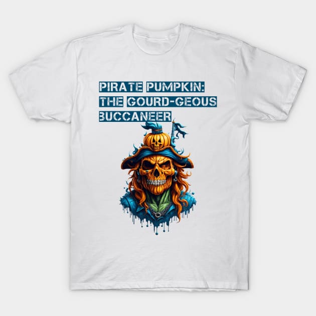 Pirate Pumpkin: The Gourd-geous Buccaneer T-Shirt by Double You Store